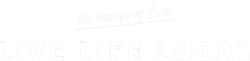 the concept of L is LIVE LIFE LOCAL